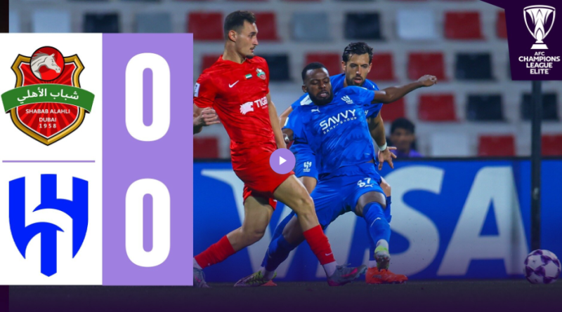 Hasil Imbang antara Shabab Al Ahli melawan Al Hilal SFC dalam AFC Champions League Elite 2025/26, Senin (8/2/2026) (Foto: The AFC)