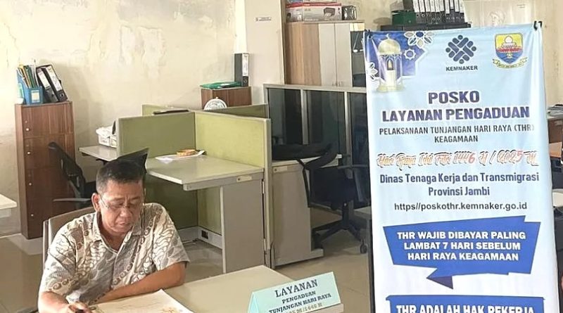 Dinas Tenaga Kerja dan Transmigrasi (Disnakertrans) Provinsi Jambi resmi membuka empat posko pengaduan Tunjangan Hari Raya (THR) Keagamaan tahun 2026. (Foto: Jambi Satu)
