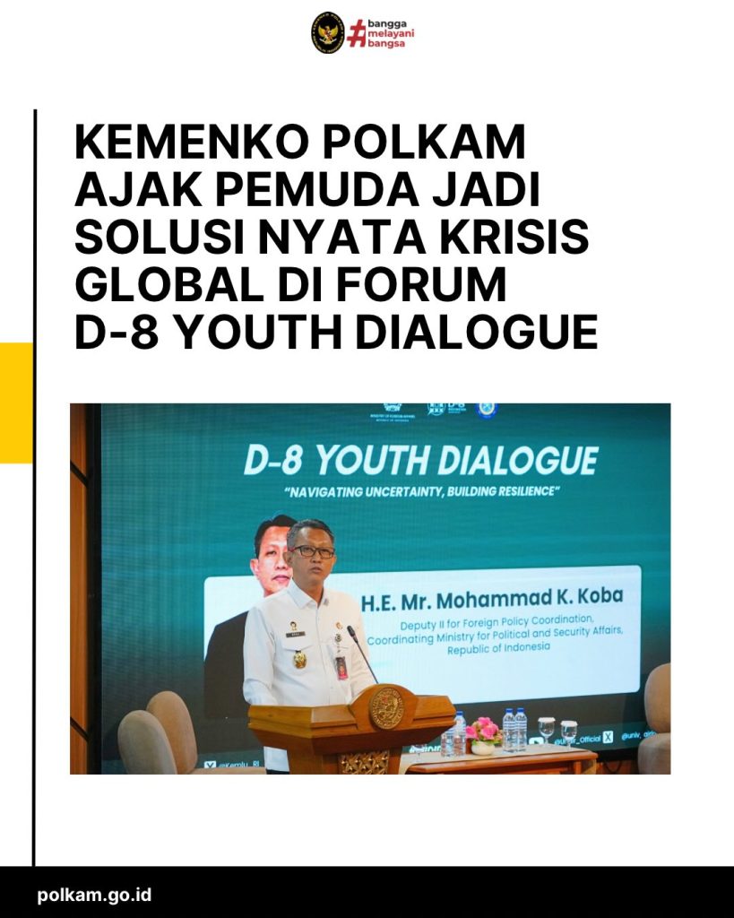 Deputi Bidang Koordinasi Politik Luar Negeri Kemenko Polkam, Duta Besar Mohammad K. Koba, menghadiri agenda diplomasi kepemudaan berskala global yang bertajuk Preliminary Discussion D-8 Youth Dialogue tersebut diselenggarakan di Kampus Universitas Airlangga (Unair), Surabaya, Rabu (3/6/2026). (Foto: Kemenko Polkam RI)