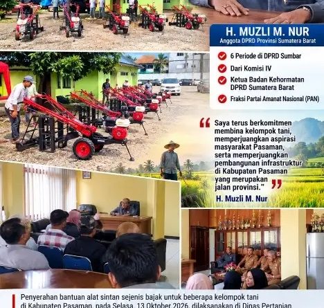 Anggota DPRD Provinsi Sumatera Barat, H. Muzli M. Nur. Melalui pengalokasian dana Pokok-Pokok Pikiran (Pokir) menyerahkan bantuan alat dan mesin pertanian (alsintan) berupa mesin pengolah tanah di Kabupaten Pasaman,Selasa (13/10/2026). (Foto: IST/Novrianto)